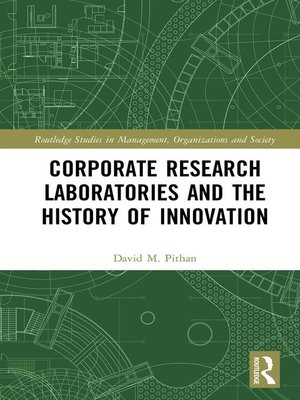 cover image of Corporate Research Laboratories and the History of Innovation